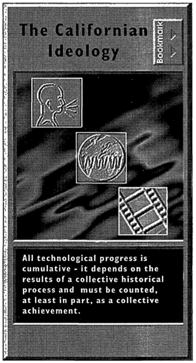 理查德·巴布鲁克,安迪·卡梅伦:《加州意识形态》(1996) 理查德·巴布鲁克,安迪·卡梅伦:《加州意识形态》(1996)